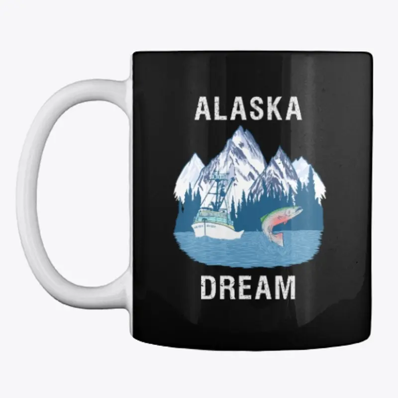 Alaska Dream!