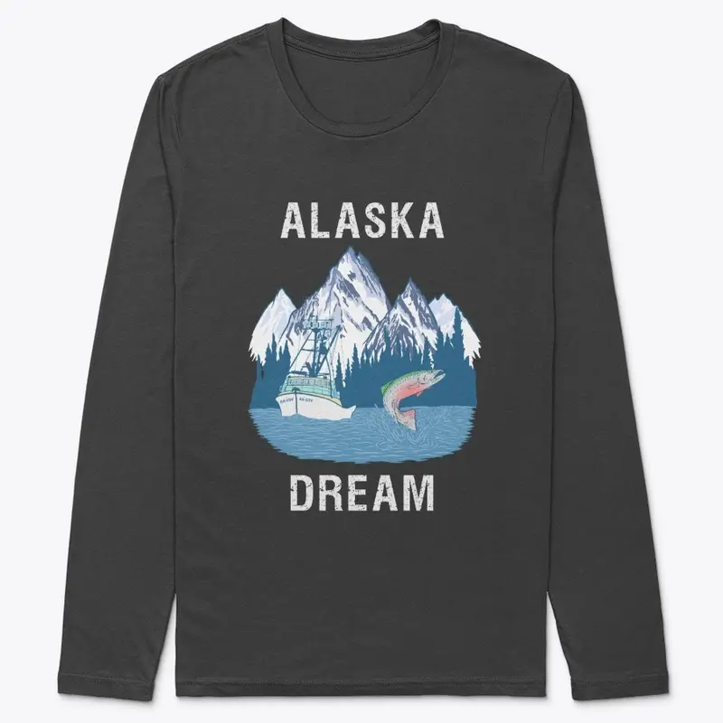 Alaska Dream!