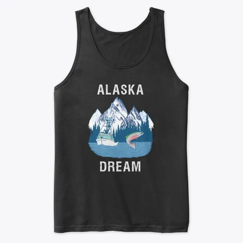 Alaska Dream!